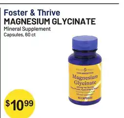 Health Mart Foster & Thrive MAGNESIUM GLYCINATE Mineral Supplement Capsules offer