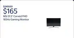 Walmart MSI 31.5 Curved FHD (1920x1080) HDMI DP 165Hz 1ms FreeSync LCD Gaming Monitor offer