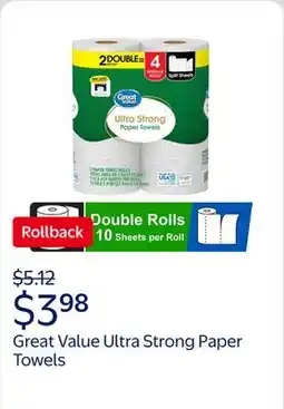 Walmart Great Value Ultra Strong Paper Towels, White offer