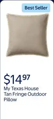 Walmart My Texas House Tan Fringe 18 x 18 Outdoor Pillow offer