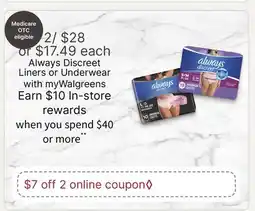 Walgreens Always Discreet Liners or Underwear offer