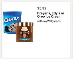 Walgreens Dreyer's, Edy's or Oreo Ice Cream offer