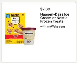 Walgreens Haagen-Dazs Ice Cream or Nestle Frozen Treats offer