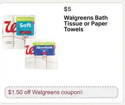 Walgreens Walgreens Bath Tissue or Paper Towels offer