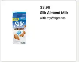 Walgreens Silk Almond Milk offer