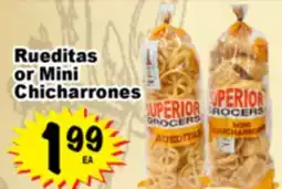 Superior Grocers Rueditas or Mini Chicharrones offer