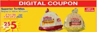 Superior Grocers Superior Tortillas offer