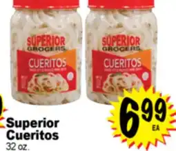 Superior Grocers Superior Cueritos offer