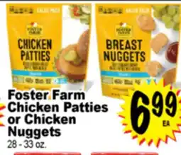 Superior Grocers Foster Farm Chicken Patties or Chicken Nuggets offer