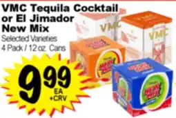Superior Grocers VMC Tequila Cocktail or El Jimador New Mix offer