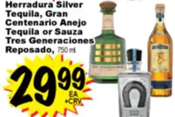 Superior Grocers Herradura Silver Tequila, Gran Centenario Anejo Tequila or Sauza Tres Generaciones Reposado offer