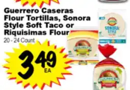 Superior Grocers Guerrero Caseras Flour Tortillas, Sonora Style Soft Taco or Riquisimas Flour offer