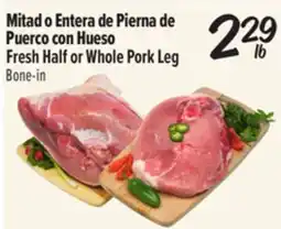 El Super Fresh Half or Whole Pork Leg Bone-in offer
