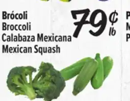 El Super Broccoli, Mexican Squash offer