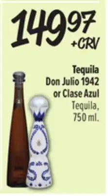 El Super Don Julio 1942 or Clase Azul Tequila,750 ml offer
