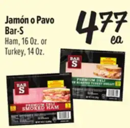 El Super Bar-S Ham, 16 Oz. or Turkey, 14 Oz offer