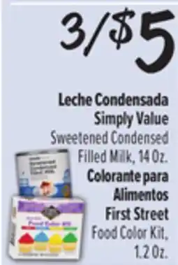 El Super Simply Value Sweetened Condensed Filled Milk, 14 Oz. First Street Food Color Kit, 1.2 Oz offer
