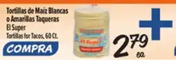 El Super Tortillas for Tacos offer