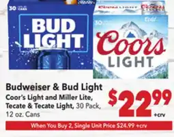 Vallarta Supermarkets Coor's Light and Miller Lite, Tecate & Tecate Light, 30 Pack, 12 oz. Cans offer