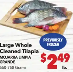 Vallarta Supermarkets Large Whole Cleaned Tilapia / MOJARRA LIMPIA GRANDE offer