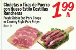 El Super Fresh Fresh Sirloin End Pork Chops or Country Style Pork Strips offer