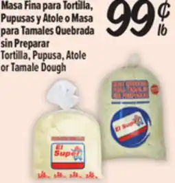 El Super Fresh Tortilla, Pupusa, Atole or Tamale Dough offer