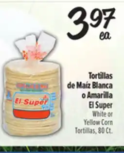 El Super Fresh White or Yellow Corn Tortillas offer