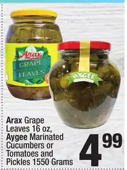 Super King Markets Arax Grape Leaves 16 oz, Aygee Marinated Cucumbers or Tomatoes and Pickles 1550 Grams Leaves offer