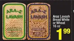 Super King Markets Araz Lavash Bread White or Wheat offer