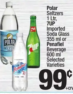 Super King Markets Polar Seltzers 1 Ltr, 7UP Imported Soda Glass 355 ml or Penafiel Beverage 600 ml offer
