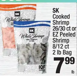 Super King Markets SK Cooked Shrimp 26/30 ct or EZ Peeled Shrimp 8/12 ct 2 lb Bag offer