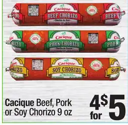 Super King Markets Cacique Beef, Pork or Soy Chorizo offer