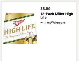 Walgreens 12-Pack Miller High Life offer
