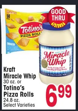 Jewel-Osco Kraft Miracle Whip 30 oz. or Totino's Pizza Rolls 24.8 oz offer