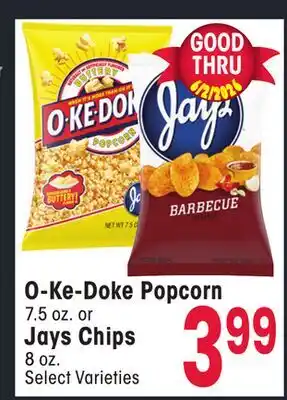 Jewel-Osco O-Ke-Doke Popcorn 7.5 oz. or Jays Chips 8 oz offer