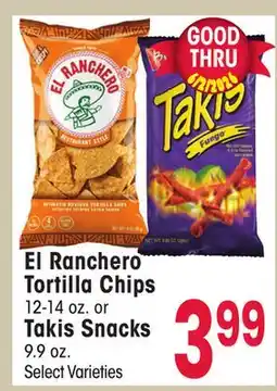 Jewel-Osco El Ranchero Tortilla Chips 12-14 oz. or Takis Snacks 9.9 oz offer