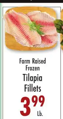 Garden Fresh Market Farm Raised Frozen Tilapia Fillets offer
