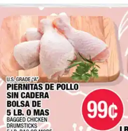 Carnicerias Jimenez U.S. GRADE A PIERNITAS DE POLLO SIN CADERA BOLSA DE 5 LB. O MAS offer