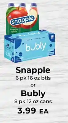 Sunset Foods Snapple 6 pk 16 oz btls or Bubly 8 pk 12 oz cans offer