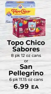 Sunset Foods Topo Chico Sabores 8 pk 12 oz cans or San Pellegrino 6 pk 11.15 oz cans offer