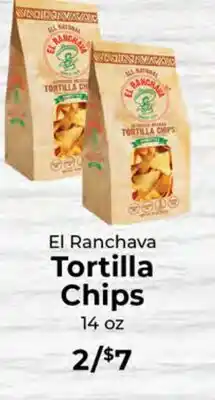 Sunset Foods El Ranchava Tortilla Chips offer