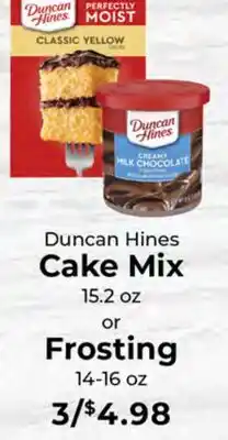 Sunset Foods Duncan Hines Cake Mix 15.2 oz or Frosting 14-16 oz offer