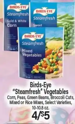 Angelo Caputo's Fresh Market Birds-Eye Steamfresh Vegetables offer