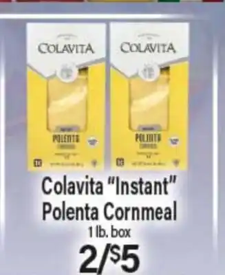 Angelo Caputo's Fresh Market Colavita Instant Polenta Cornmeal offer