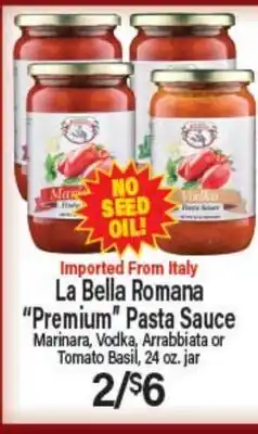 Angelo Caputo's Fresh Market La Bella Romana Premium Pasta Sauce offer