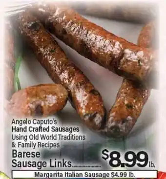 Angelo Caputo's Fresh Market Angelo Caputo's Hand Crafted Sausages Using Old World Traditions & Family Recipes offer