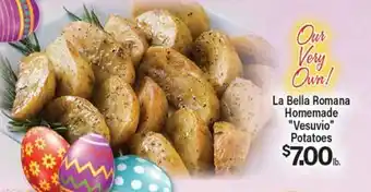 Angelo Caputo's Fresh Market La Bella Romana Homemade Vesuvio Potatoes offer