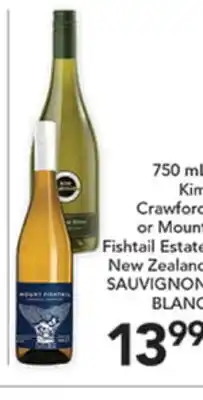 Pete's Fresh Market 750 ml Kim Crawford or Mount Fishtail Estate New Zealand Sauvignon Blanc offer