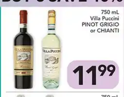 Pete's Fresh Market 750 mL Villa Puccini PINOT GRIGIO or CHIANTI offer