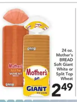Pete's Fresh Market 24 oz. Mother's BREAD Soft Giant White or Split Top Wheat offer